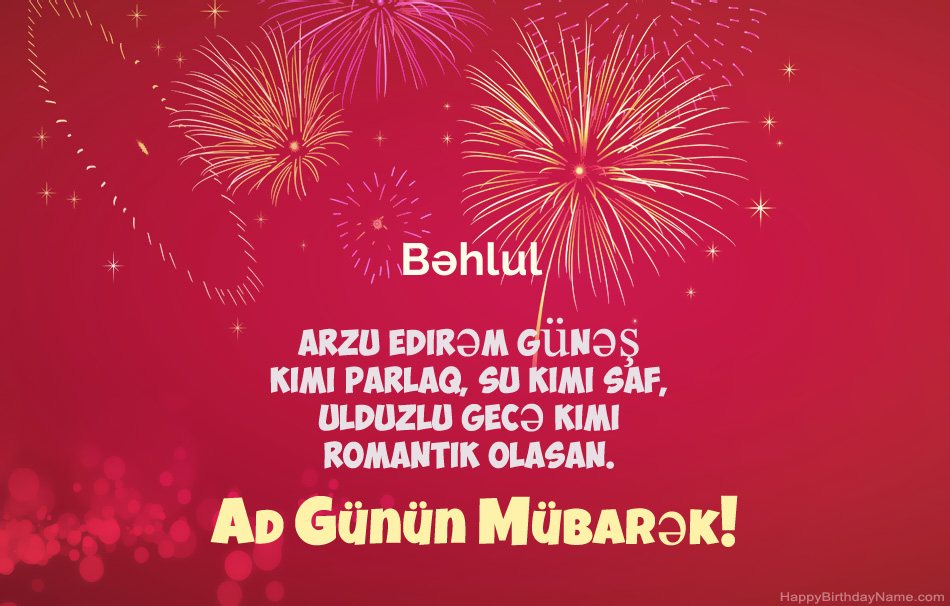 Ad günün mübarək Bəhlul, gözəl şeirlər