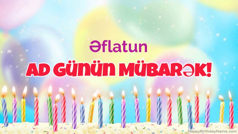 Əflatun üçün Funny Happy Birthday kartları