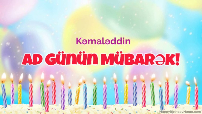 Kəmaləddin üçün Funny Happy Birthday kartları Kəmaləddin üçün Funny Happy Birthday kartları