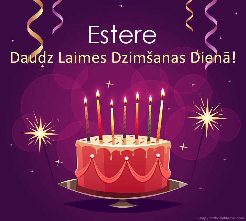 Smieklīgi sveicieni ar laimīgas dzimšanas dienas Estere attēliem