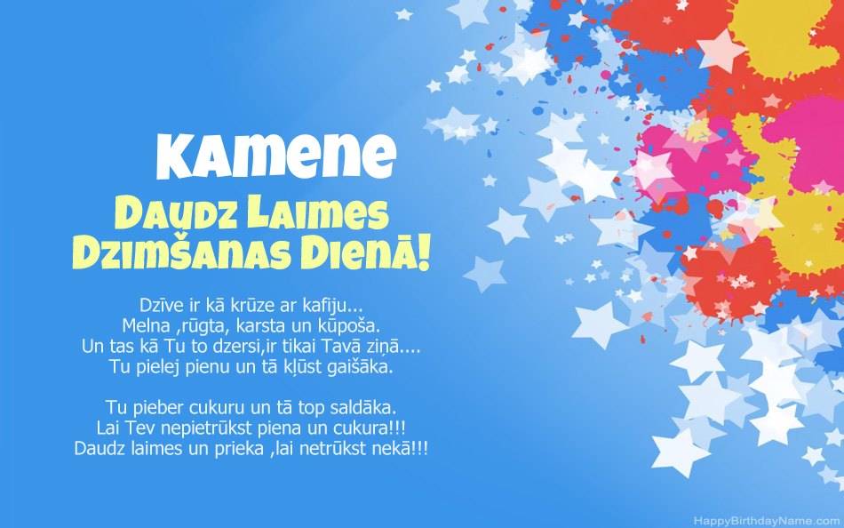 Apsveicam ar Kamene dzimšanas dienu Apsveicam ar Kamene dzimšanas dienu