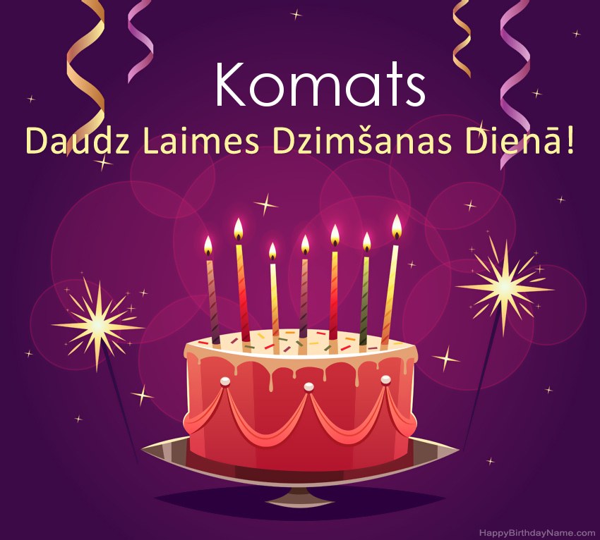 Smieklīgi sveicieni ar laimīgas dzimšanas dienas Komats attēliem