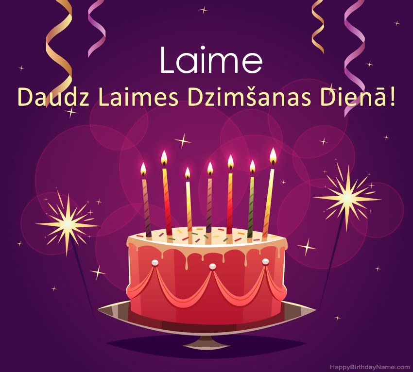 Smieklīgi sveicieni ar laimīgas dzimšanas dienas Laime attēliem