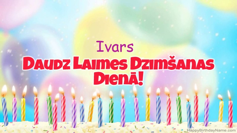 Smieklīgas daudzdzimšanas dienas dāvanu kartes Ivars Smieklīgas daudzdzimšanas dienas dāvanu kartes Ivars