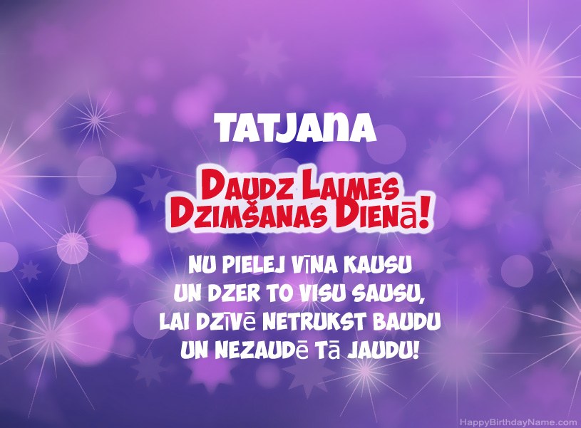 Skaistas bildes Tatjana laimīgai dzimšanas dienai