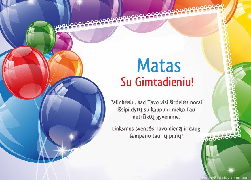 Su gimtadieniu, Matas! Su gimtadieniu, Matas!
