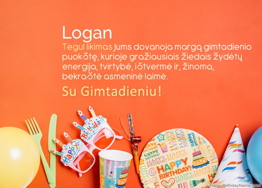 Logan gimtadienio atvirukai