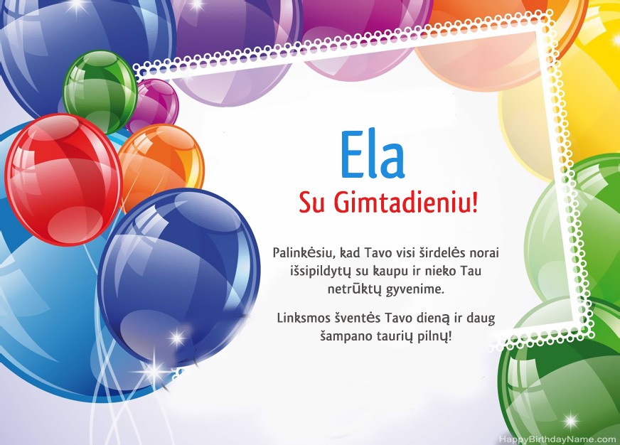 Su gimtadieniu, Ela! Su gimtadieniu, Ela!