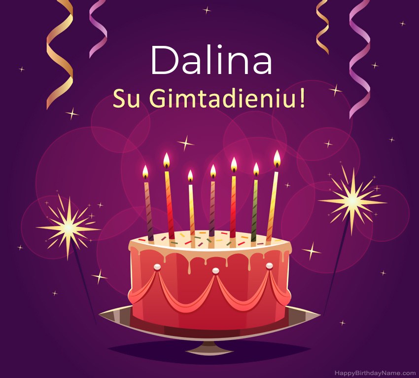 Juokingi sveikinimai su Dalina gimtadienio proga Juokingi sveikinimai su Dalina gimtadienio proga