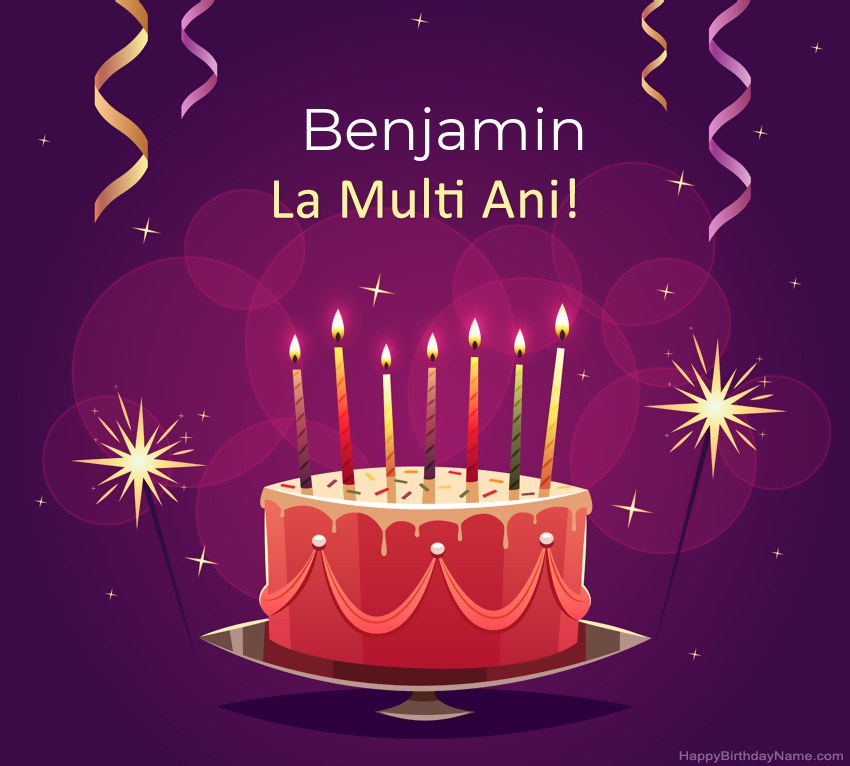 Felicitari haioase pentru pozele la multi ani Benjamin
