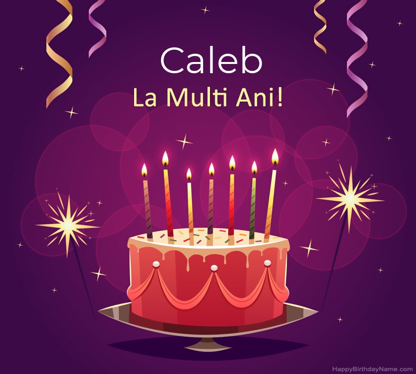 Felicitari haioase pentru pozele la multi ani Caleb