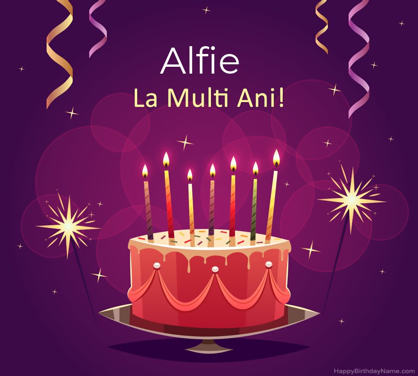 Felicitari haioase pentru pozele la multi ani Alfie