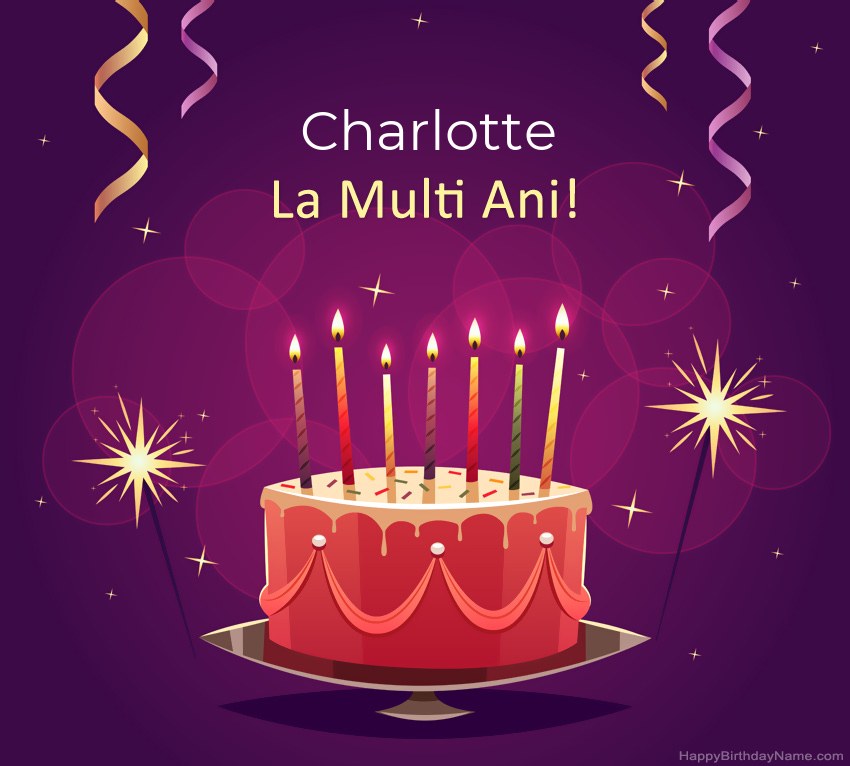 Felicitari haioase pentru pozele la multi ani Charlotte