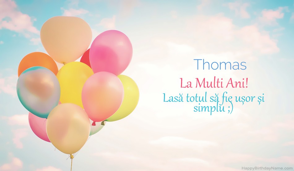 Imagini fericite la mulți ani Thomas