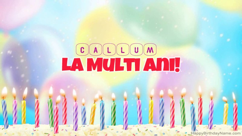 Cărți amuzante la mulți ani pentru Callum Cărți amuzante la mulți ani pentru Callum