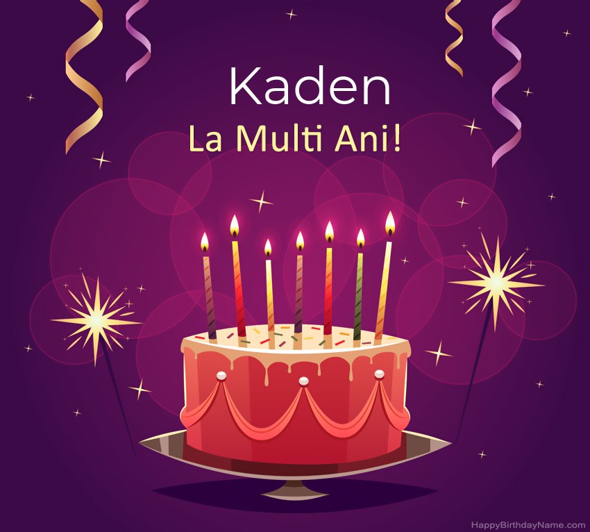 Felicitari haioase pentru pozele la multi ani Kaden