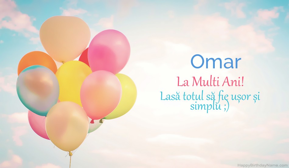 Imagini fericite la mulți ani Omar