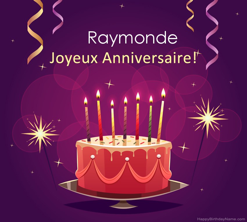 Salutations drôles pour les photos de joyeux anniversaire Raymonde