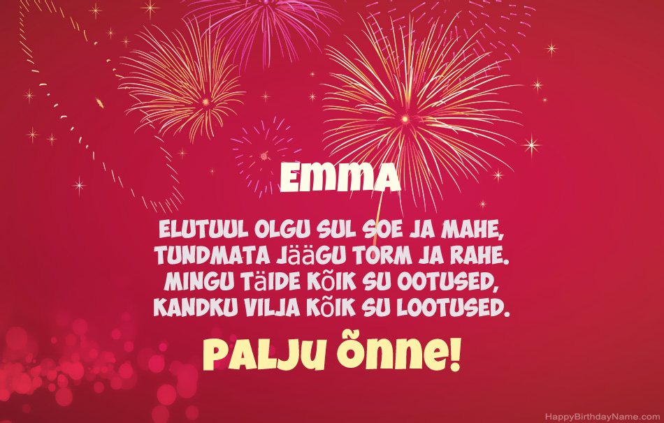 Palju õnne sünnipäeval Emma, ilusad luuletused