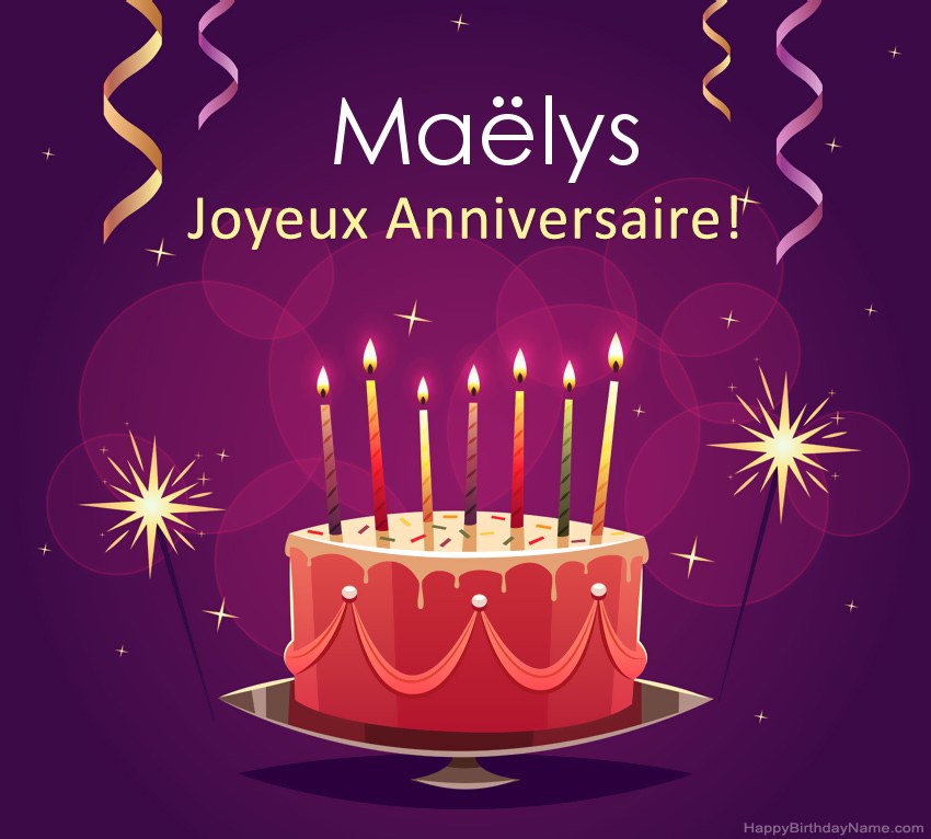 Salutations drôles pour les photos de joyeux anniversaire Maëlys