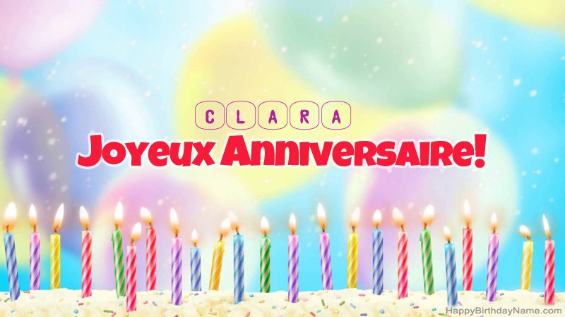 Cartes de joyeux anniversaire drôles pour Clara