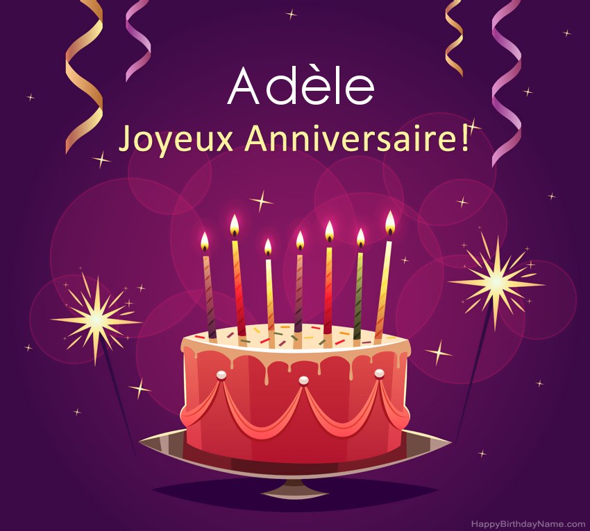 Salutations drôles pour les photos de joyeux anniversaire Adèle