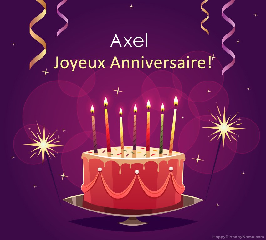 Salutations drôles pour les photos de joyeux anniversaire Axel