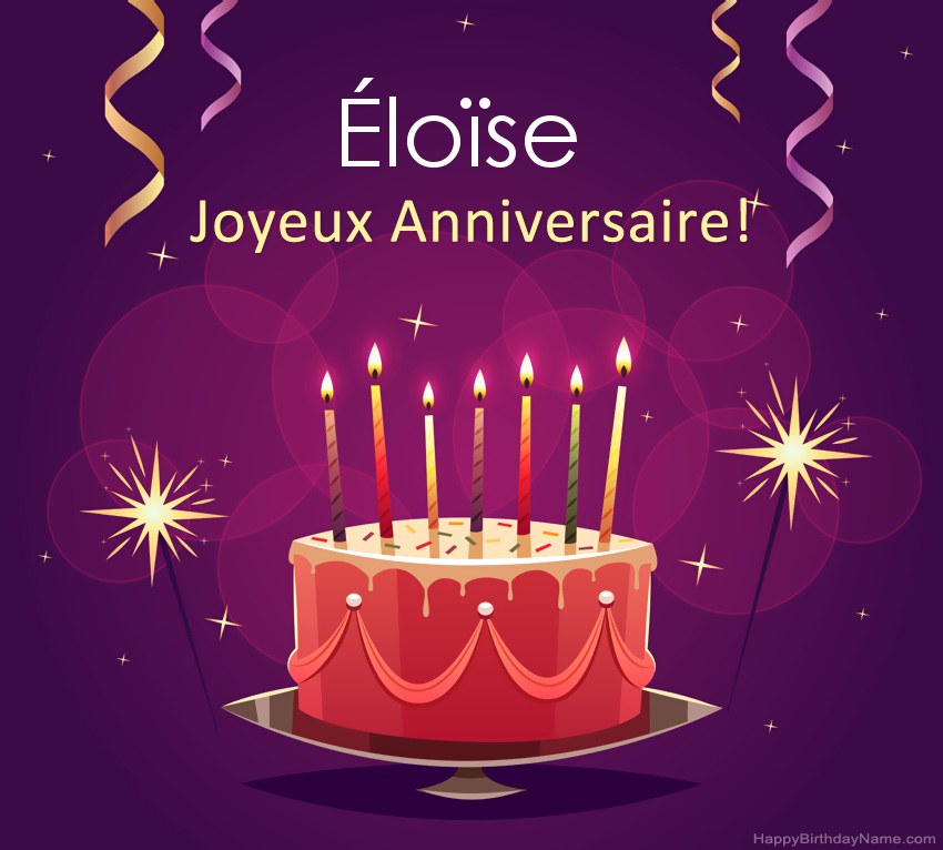 Salutations drôles pour les photos de joyeux anniversaire Éloïse