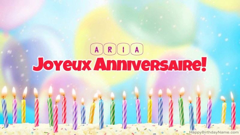 Cartes de joyeux anniversaire drôles pour Aria
