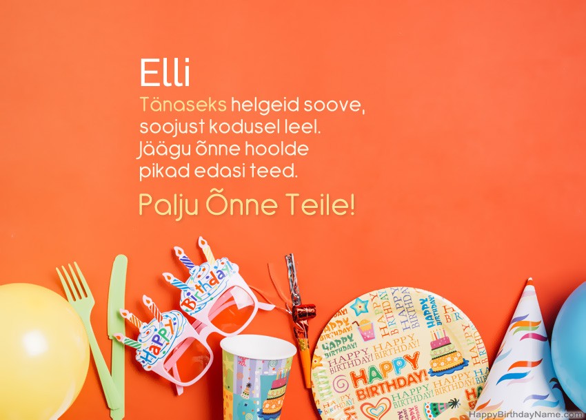 Palju õnne sünnipäevakaardid Elli Palju õnne sünnipäevakaardid Elli