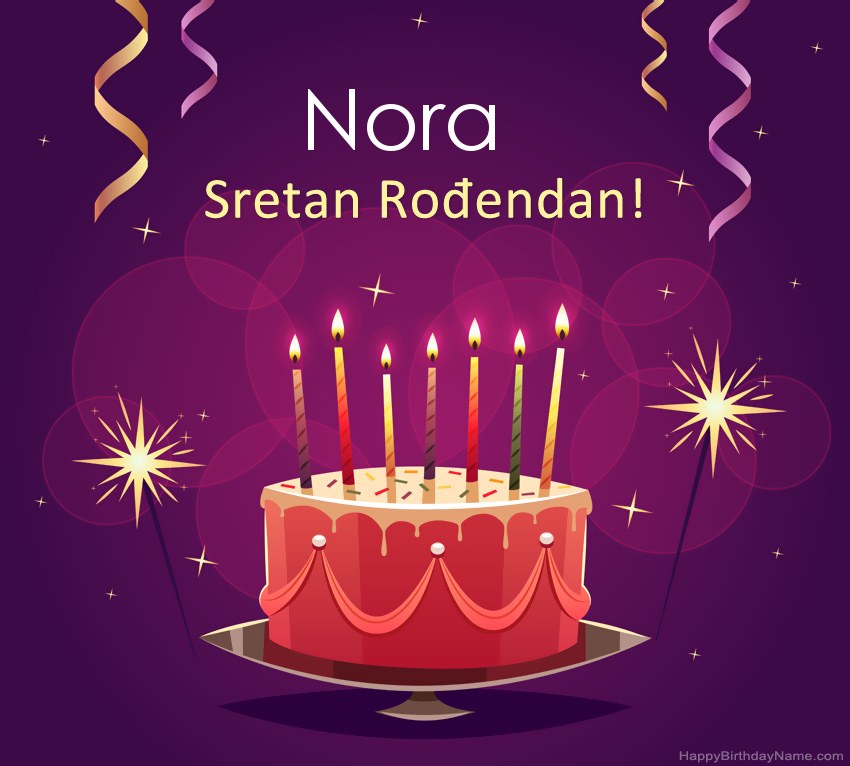 Smiješni pozdravi za slike rođendana Nora  