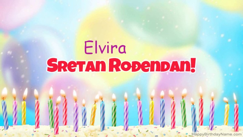 Smiješne čestitke za rođendan Elvira  