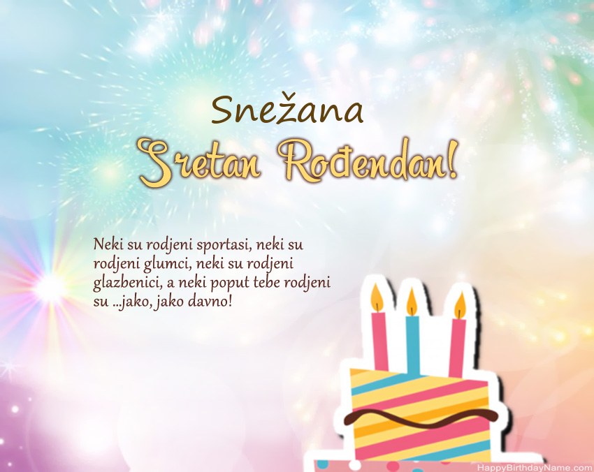 Sretan rođendan Snežana   u stihu