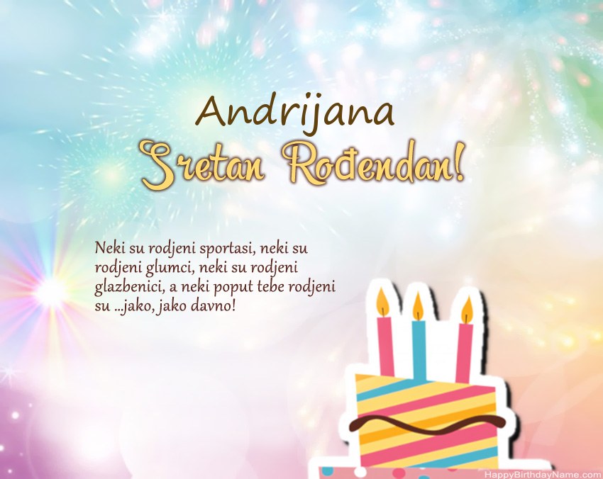 Sretan rođendan Andrijana   u stihu