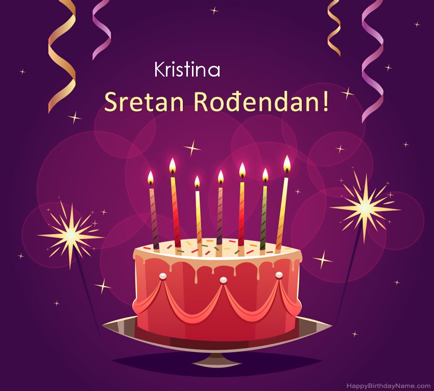 Smiješni pozdravi za slike rođendana Kristina  