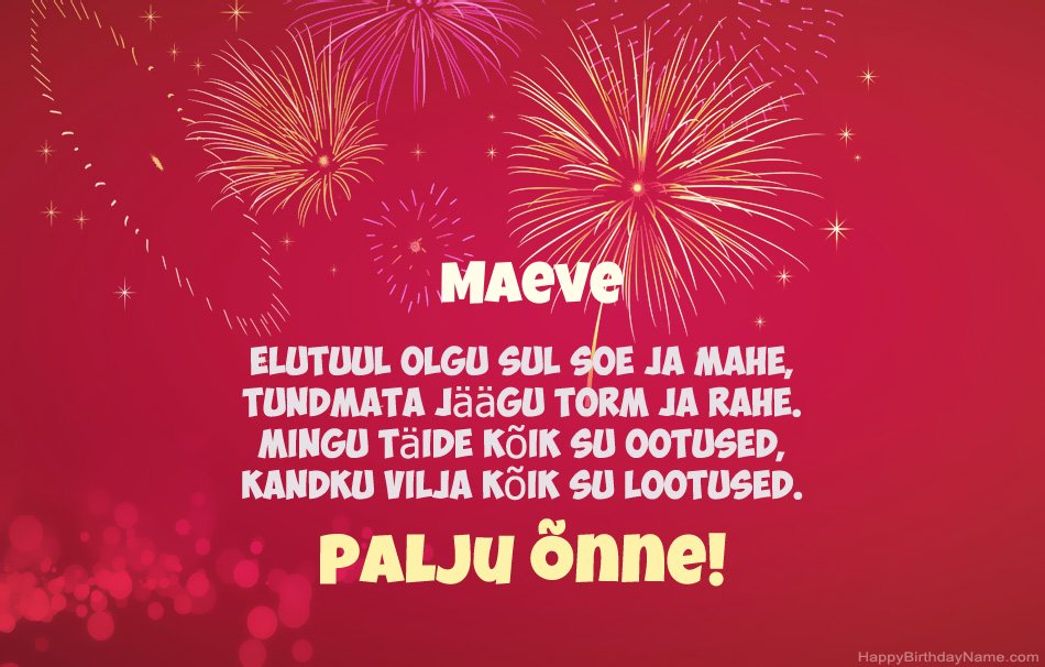 Palju õnne sünnipäeval Maeve, ilusad luuletused
