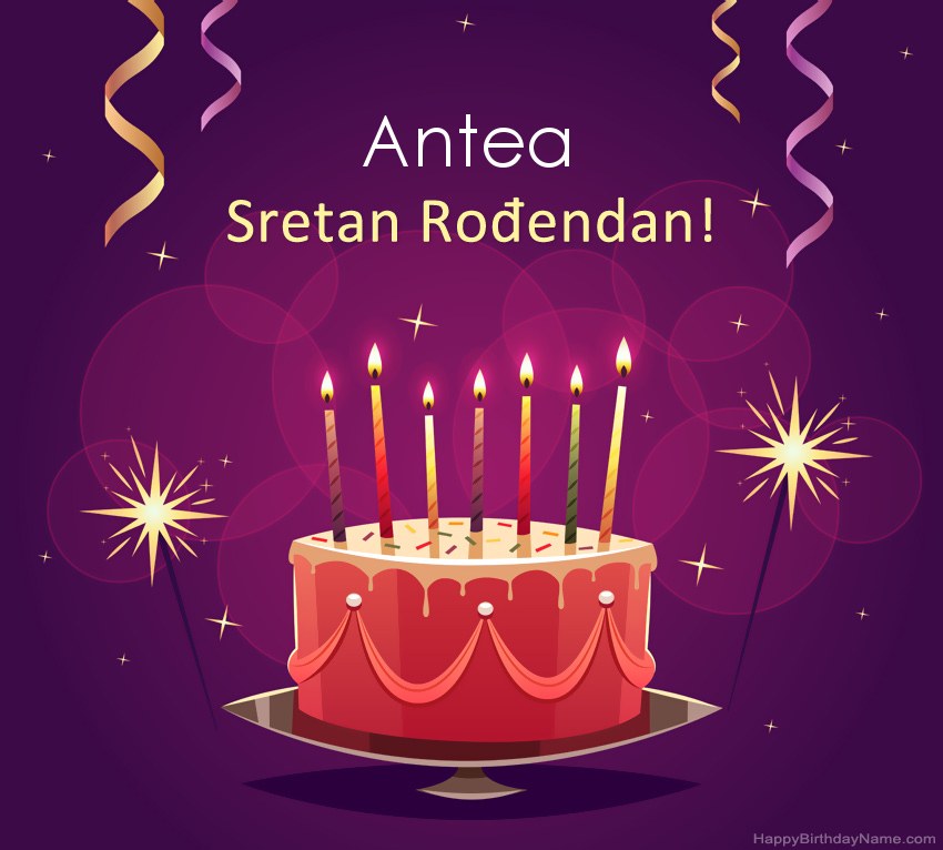 Smiješni pozdravi za slike rođendana Antea  