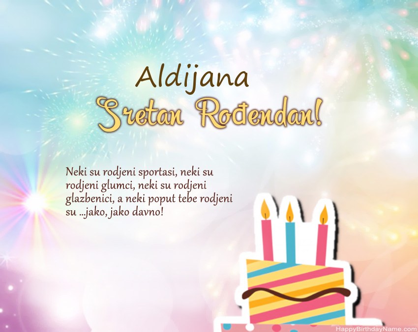 Sretan rođendan Aldijana   u stihu