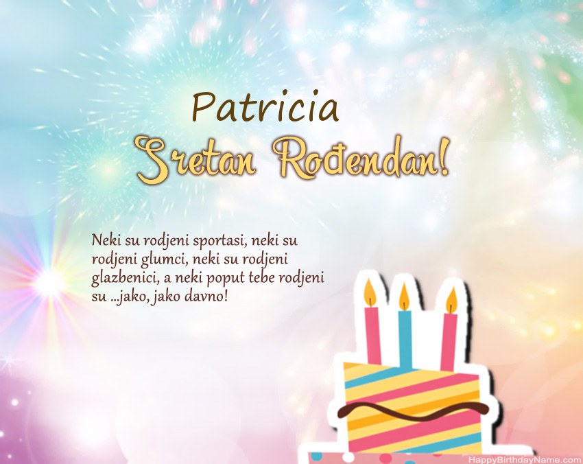 Sretan rođendan Patricia   u stihu