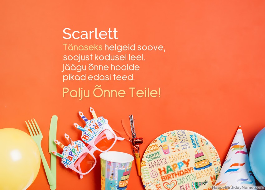 Palju õnne sünnipäevakaardid Scarlett