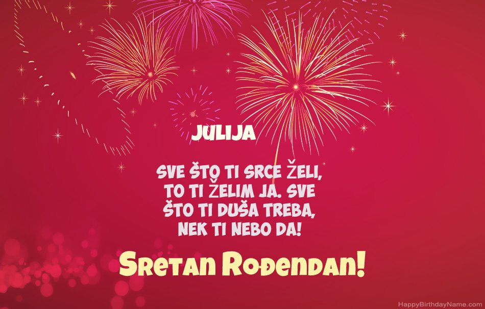 Sretan rođendan Julija , prekrasne pjesme Sretan rođendan Julija , prekrasne pjesme