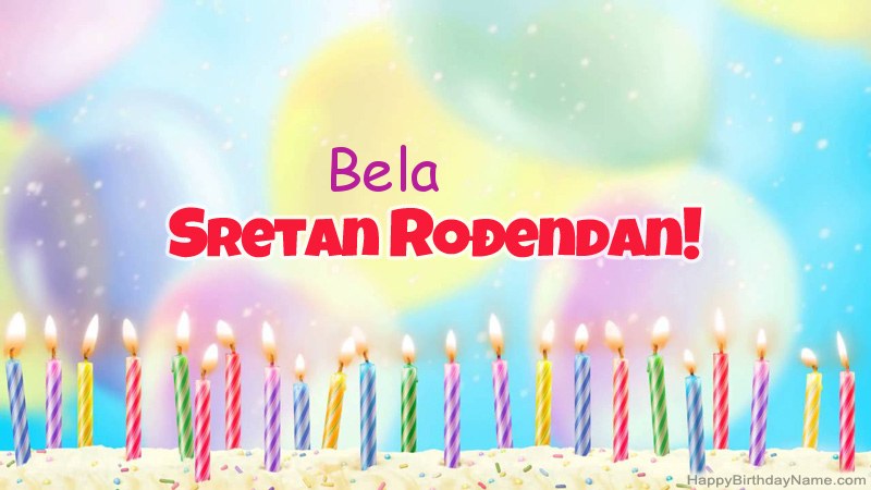 Smiješne čestitke za rođendan Bela  