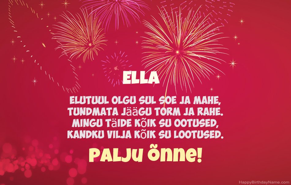 Palju õnne sünnipäeval Ella, ilusad luuletused