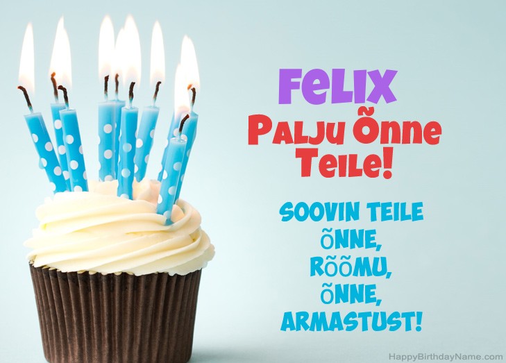Palju õnne Felix Palju õnne Felix