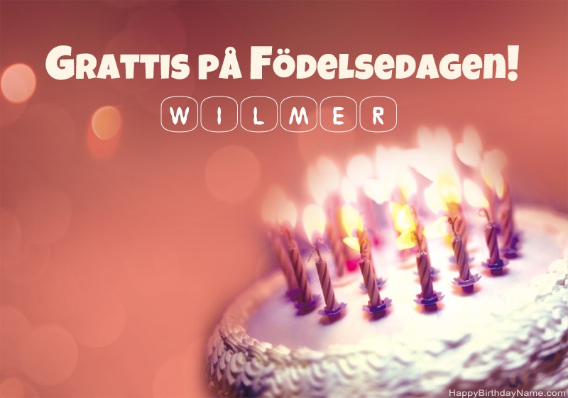 Grattis på födelsedagen Wilmer-bilder
