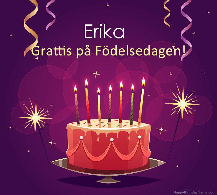 Roliga hälsningar för Happy Birthday Erika-bilder