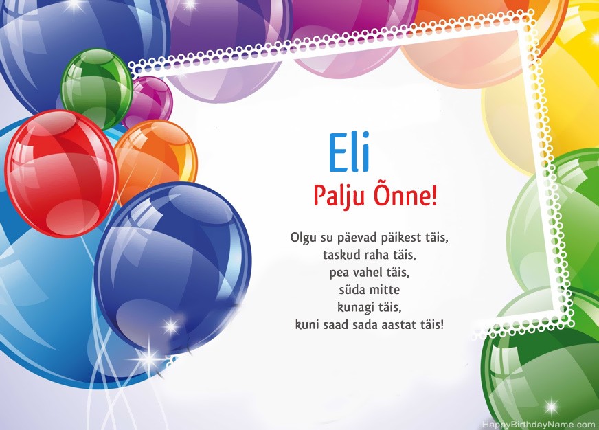 Palju õnne sünnipäeval Eli! Palju õnne sünnipäeval Eli!