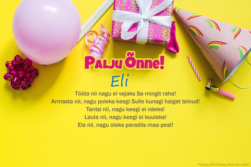 Palju õnne sünnipäeval Eli proosas Palju õnne sünnipäeval Eli proosas