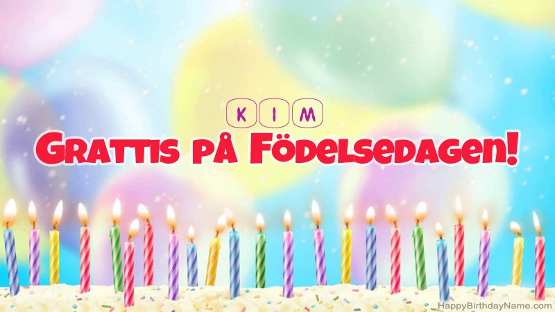 Roliga födelsedagkort för Kim