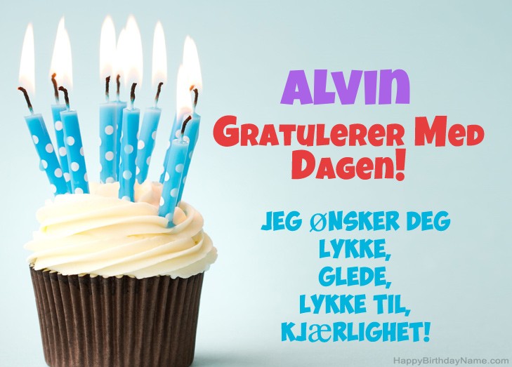 Gratulerer med fødselsdagen Alvin, vakre bilder